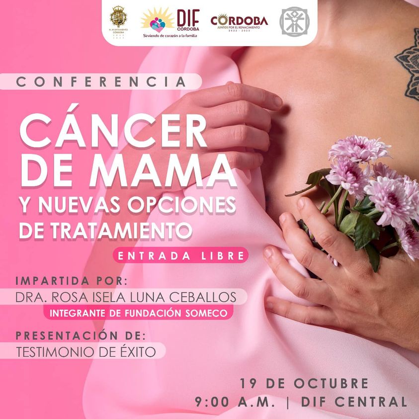 DIF Municipal te invita a la conferencia “Cáncer de mama y nuevas opciones de tratamiento”.