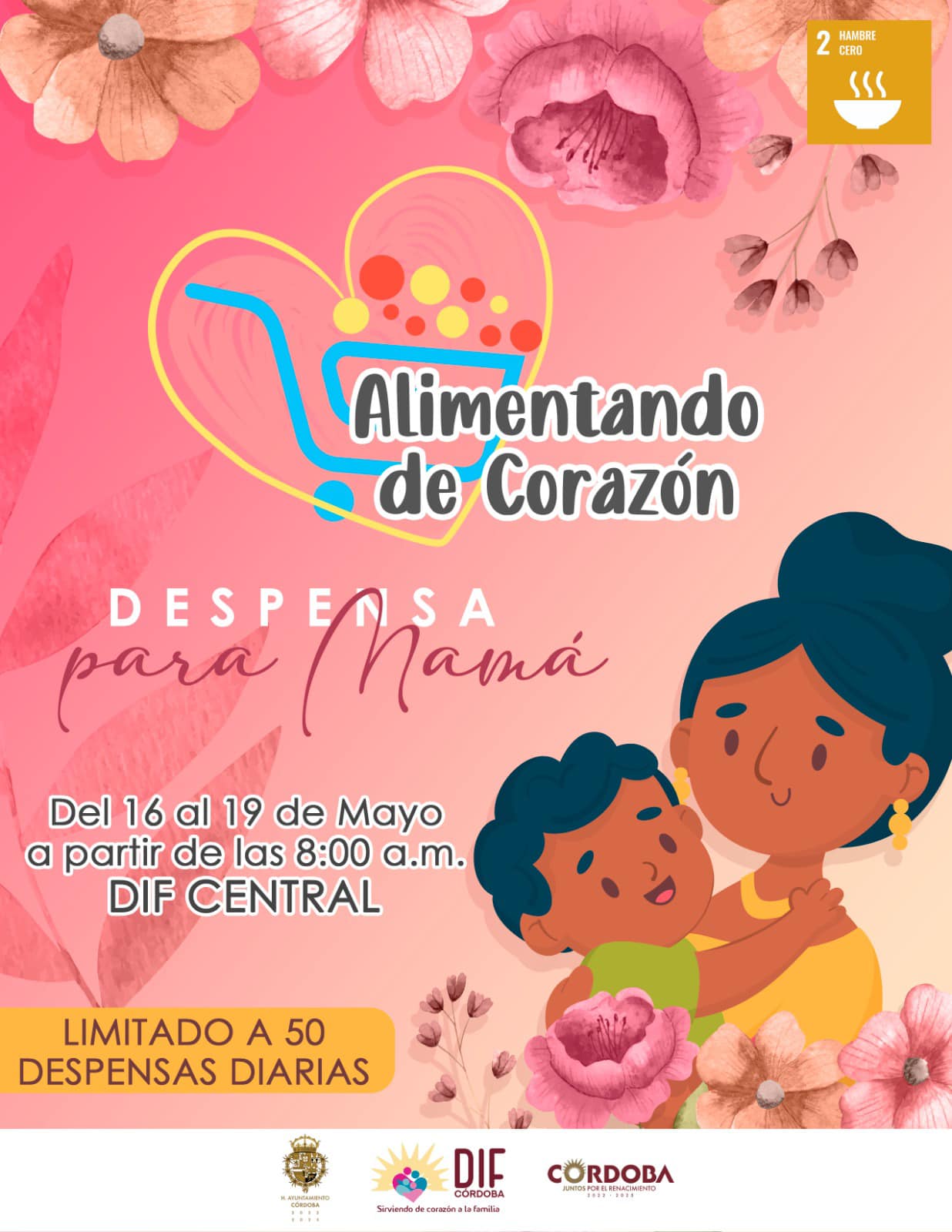 DIF Córdoba convoca a la entrega de despensas para “Alimentando de corazón” con motivo de la celebración del pasado Día de la Madre.