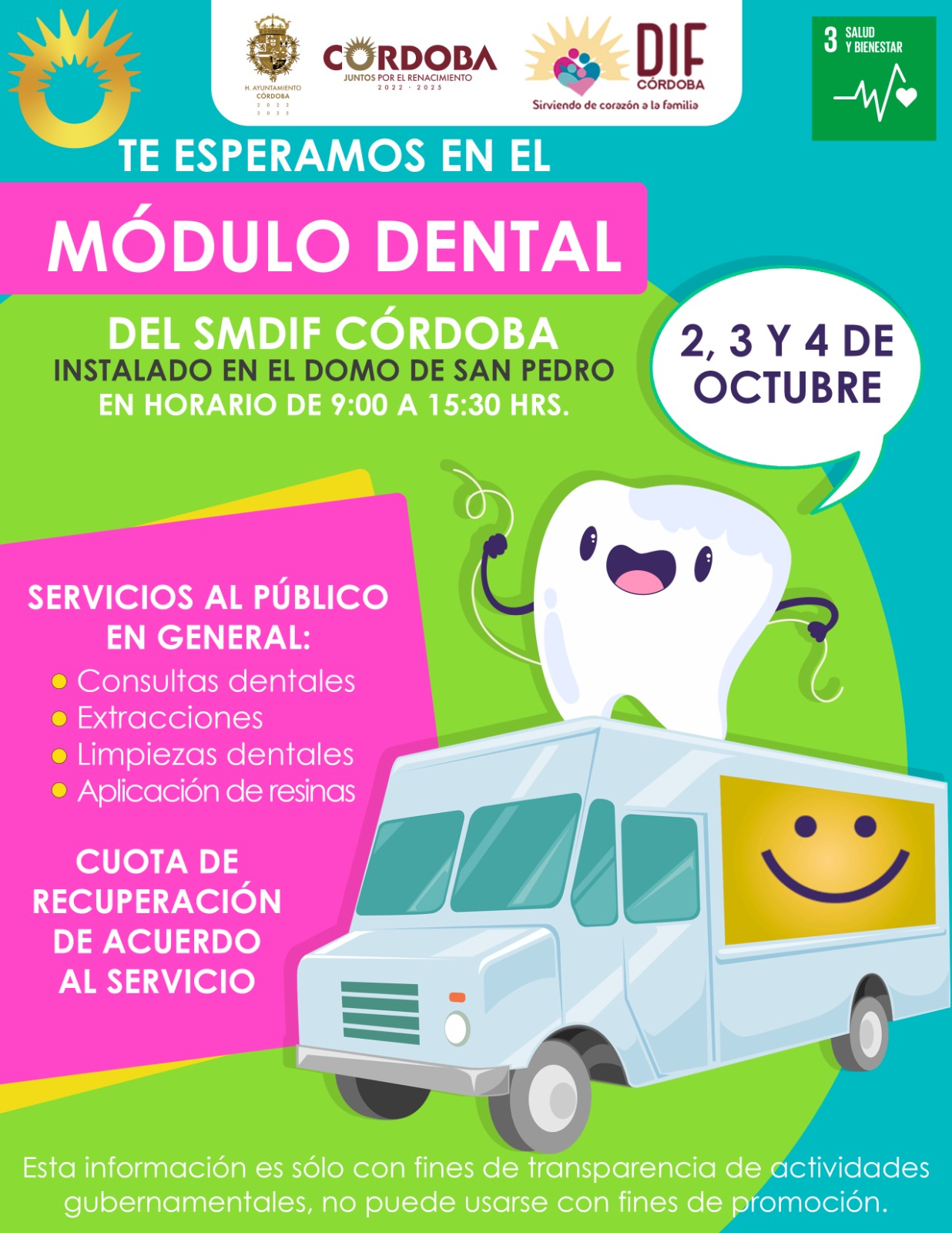 DIF Municipal te informa que la Unidad Médico Dental se encontrará en el Domo de la colonia San Pedro.
